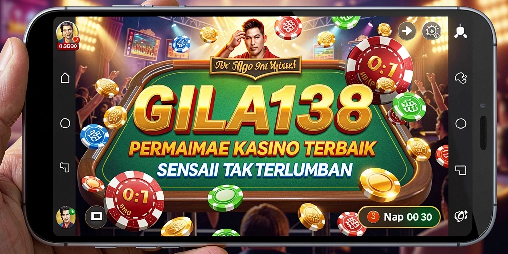 Gameplay GILA138 yang menarik dengan berbagai pilihan permainan kasino.